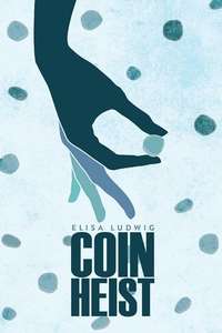 Coin Heist - Poster