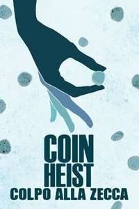 Coin Heist - Poster