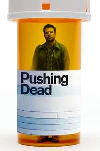 Pushing Dead - Poster