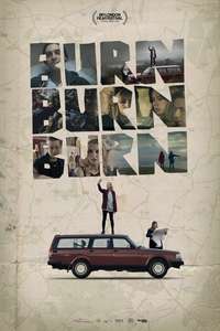 Burn Burn Burn - Poster
