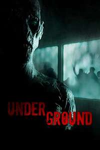 Underground - Poster