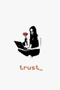 Trust - Poster