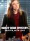 Hailey Dean Mystery: Murder  With Love