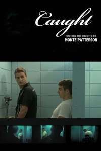 Caught - Posters