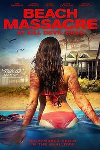 Beach Massacre at Kill Devil Hills - Poster
