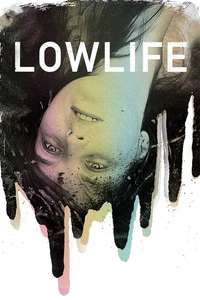 Lowlife - Posters