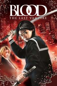 Blood: The Last Vampire - Poster
