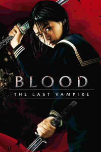 Blood: The Last Vampire - Poster