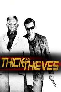 Thick as Thieves - Poster