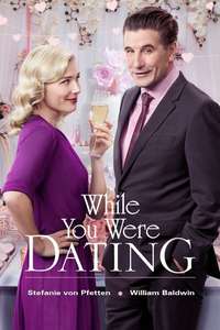 While You Were Dating - Poster