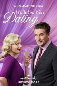 While You Were Dating - Poster