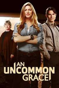 An Uncommon Grace - Poster