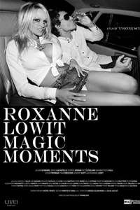 Roxanne Lowit Magic Moments - Poster
