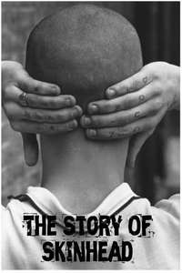 The Story of Skinhead - Posters