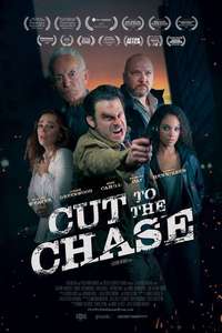Cut to the Chase - Poster