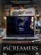 #SCREAMERS