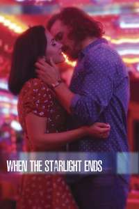 When the Starlight Ends - Poster