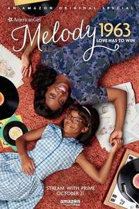 An American Girl Story - Melody 1963: Love Has to Win - Poster
