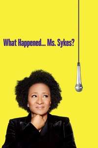 Wanda Sykes: What Happened… Ms. Sykes? - Poster