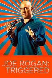 Joe Rogan: Triggered