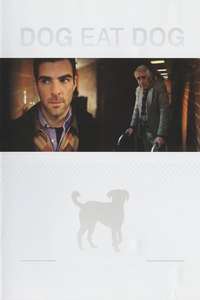 Dog Eat Dog - Posters