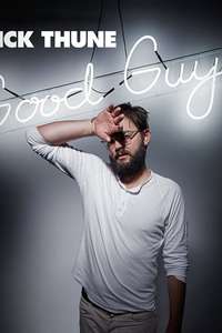 Nick Thune: Good Guy - Poster