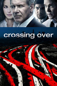 Crossing Over - Poster