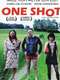 One shot