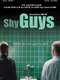 Shy Guys