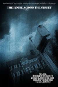 The House Across the Street - Poster