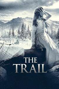 The Trail - Poster