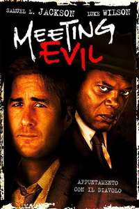 Meeting Evil - Posters