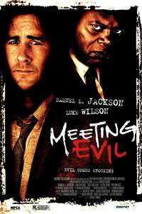 Meeting Evil - Posters