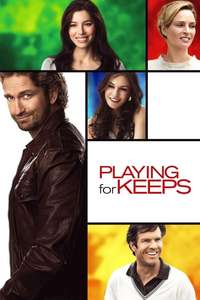Playing for Keeps - Posters