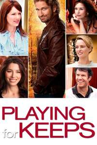 Playing for Keeps - Posters