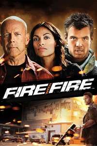Fire with Fire - Posters