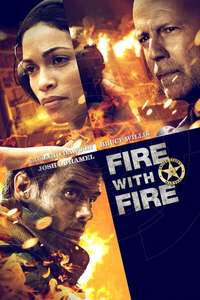 Fire with Fire - Posters