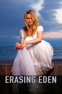 Erasing  Eden - Poster
