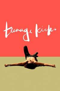Teenage Kicks - Poster