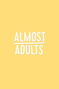Almost Adults - Poster