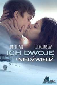 Two Lovers and a Bear - Poster