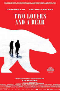 Two Lovers and a Bear - Poster