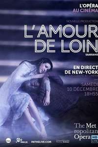 Met Opera Live: L’Amour de Loin - Poster