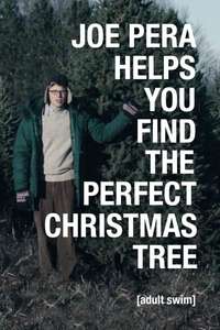 Joe Pera Helps You Find the Perfect Christmas Tree - Poster
