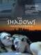 The Shadows