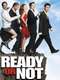 Ready or Not