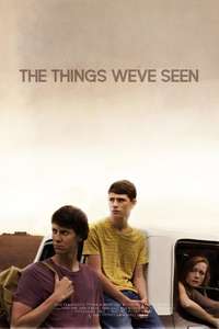 The Things We've Seen - Poster