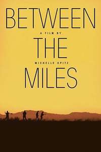 Between the Miles - Poster