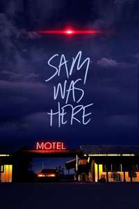Sam Was Here - Poster