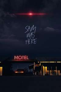 Sam Was Here - Poster